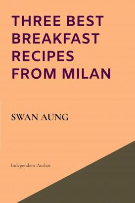 Three Best Breakfast Recipes from Milan