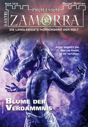 Professor Zamorra 1215 - Horror-Serie - Blume der Verdammnis
