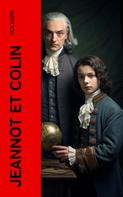 Voltaire: Jeannot et Colin 