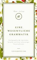 Karsten Fink: Eine wesentliche Grammatik 