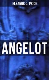 Angelot - Historical Novel of the Napoleonic Era