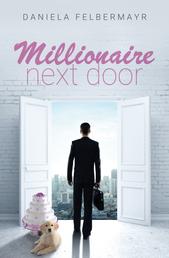 Millionaire next Door - Der Traummann von nebenan