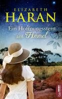 Elizabeth Haran: Ein Hoffnungsstern am Himmel ★★★★★
