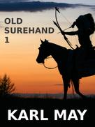 Karl May: Old Surehand 1 ★★