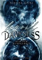 Martina Wilms: Beyond Darkness - Aus der Dunkelheit ★★★★