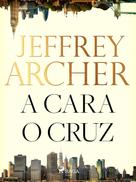 Jeffrey Archer: A cara o cruz 