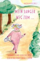 Martina Meier: Mein langer Weg zum ... 