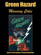 Manning Coles: Green Hazard 