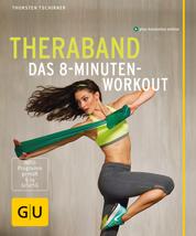 Theraband - Das 8-Minuten-Workout