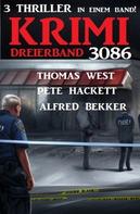 Alfred Bekker: Krimi Dreierband 3086 