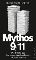 Mathias Bröckers: Mythos 9/11 ★