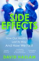 David Haslam: Side Effects 