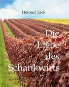 Helmut Tack: Die Liebe des Schankwirts 