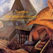 Die Juden von Libowicz - Geschichten aus dem Shteitl