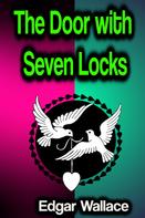 Edgar Wallace: The Door with Seven Locks 
