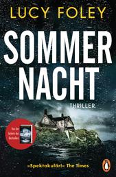 Sommernacht - Thriller − Der neue Thriller der Bestsellerautorin – „Auf jeder Seite ein Twist!“ (Reese Witherspoon)