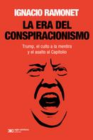 Ignacio Ramonet: La era del conspiracionismo 