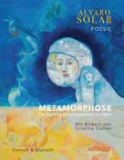 Alvaro Solar: Metamorphose 