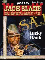 Jack Slade 979 - Lucky Hank