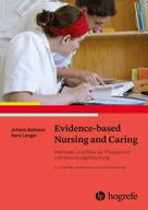 Johann Behrens: Evidence based Nursing and Caring 