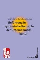 Christina Grubendorfer: Einführung in systemische Konzepte der Unternehmenskultur ★★★★★