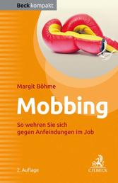 Mobbing - So wehren Sie sich gegen Anfeindungen im Job