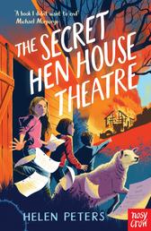 The Secret Hen House Theatre - Hannah's Farm Series