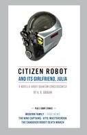 Andrew Grogan: Citizen Robot 