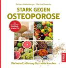 Barbara Haidenberger: Stark gegen Osteoporose 