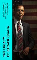 White House: The Legacy of Barack Obama 