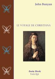 Le Voyage de Christiana - ou deuxième partie du Voyage du Pèlerin