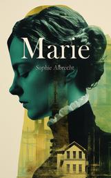 Marie - Regency-Liebesroman