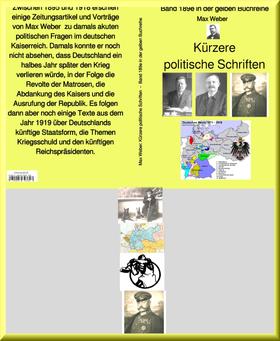 Max Weber: Kürzere politische Schriften – Band 189e in der gelben Buchreihe – bei Jürgen Ruszkowski