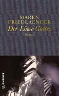 Maren Friedlaender: Der Löwe Gottes ★★★★