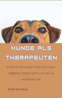 André Sternberg: Hunde als Therapeuten 