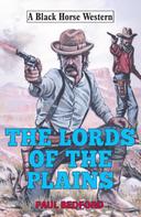 Paul Bedford: Lords of the Plains 