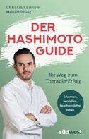 Christian Lunow: Der Hashimoto-Guide - Ihr Weg zum Therapie-Erfolg ★★★★