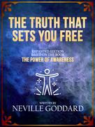 Neville Goddard: The Truth That Sets You Free 
