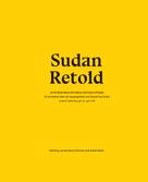 Larissa-Diana Fuhrmann: Sudan Retold 
