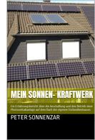 Peter sonnenZar: Mein Sonnen - Kraftwerk 