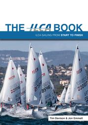 ILCA Book - ILCA sailing from start to finish