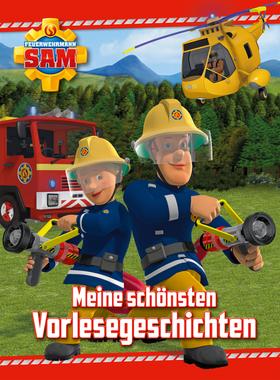 Feuerwehrmann Sam - Meine schönsten Vorlesegeschichten
