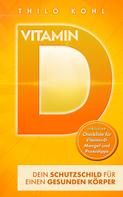 Thilo Kohl: Vitamin D ★