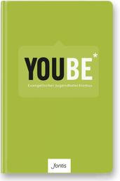YOUBE (Textausgabe) - Evangelischer Jugendkatechismus