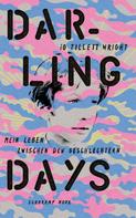 iO Tillett Wright: Darling Days 