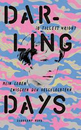 Darling Days - Mein Leben zwischen den Geschlechtern