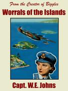 Capt. W.E. Johns: Worrals of the Islands 