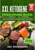 Ina Weißmann: XXL Ketogene Ernährung Buch 