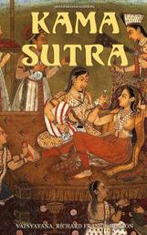 Kama Sutra (Illustrated Edition) - An Ancient Indian Treatise on Love, Life and Society For Adult Readers