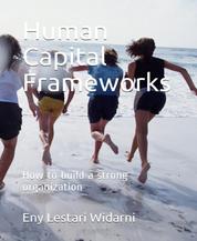 Human Capital Frameworks